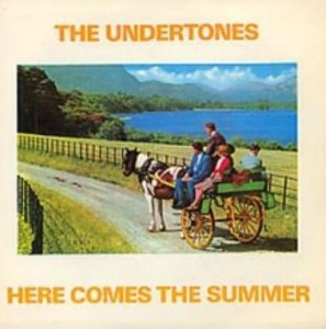 HereComesTheSummerUndertones